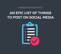 epic list of things to post to social media for innkeepers